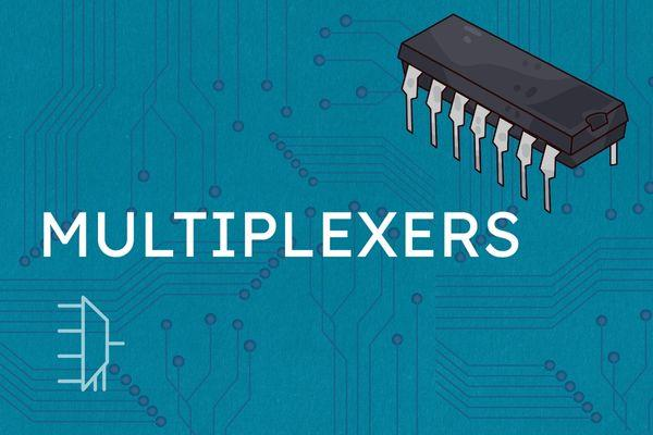Multiplexers: Types, Functionality, and Applications