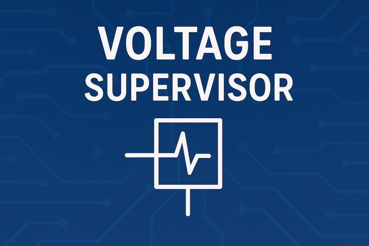 Voltage Supervisor ICs: Solutions for IoT, Automotive, and Industrial Applications